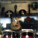 Cry Of Love - Diamonds & Debris '1997