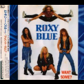 Roxy Blue - Want Some? (sample Cd Mvcg-79) '1992