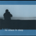 Aarktica - No Solace in Sleep '2000