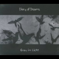Diary Of Dreams - Grau Im Licht '2015