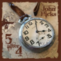 John Hicks - Five After Four '2015