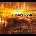 E-Mantra - Raining Lights '2015