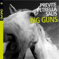 Bobby Previte - Big Guns '2008