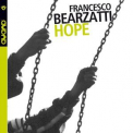 Francesco Bearzatti - Hope '2004