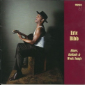 Eric Bibb - Blues, Ballads & Work Songs '2011