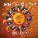 James Asher - Raising The Rhythms '1999