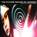 Future Sound Of London, The - From The Archives Vol.2 '2007