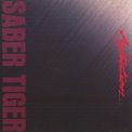 Saber Tiger - Agitation '1994