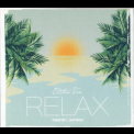 Blank & Jones - Relax (Edition Ten) '2017