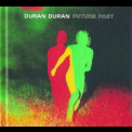 Duran Duran - Future Past '2021