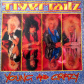 Tigertailz - Young And Crazy '1987