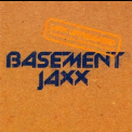 Basement Jaxx - Jaxx Unreleased '2000