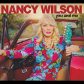 Nancy Wilson - You And Me '2021
