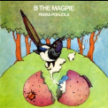 Pekka Pohjola - B The Magpie '1974