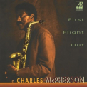 Charles Mcpherson - First Flight Out '1994