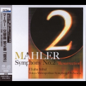 Gustav Mahler - Symphony No. 2 ''Resurrection'' (Eliahu Inbal) '2013