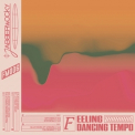 Jabberwocky - Feeling Dancing Tempo '2021