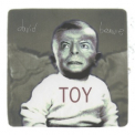 David Bowie - Toy '2022