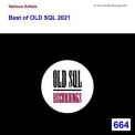 Various Artists - Best Of Old SQL 2021 '2022
