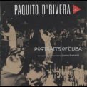 Paquito D'Rivera - Portraits Of Cuba '1996