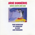 Arne Domnerus - When Lights Are Low '2019