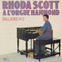 Rhoda Scott - Ballades N2 '2007