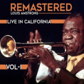 Louis Armstrong - Live In California, Vol. 1 (remastered) '2015