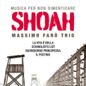 Massimo Farao Trio - Shoah '2022