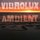 Vibrolux - The Ambient Album '2016