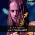 Radio Moscow - Live At Rockpalast (Live In Bonn, 2015) '2015