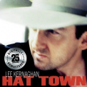Lee Kernaghan - Hat Town '1998