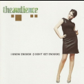 Theaudience - I Know Enough (I Don't Get Enough) [CDS] (CD2) '1998