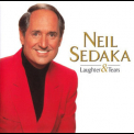Neil Sedaka - Laughter & Tears: The Best Of Neil Sedaka Today '1999