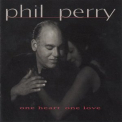 Phil Perry - One Heart One Love '1998