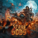 Stray Gods - Storm The Walls  '2022