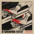 8 Graves - Everyday Oblivion (Instrumentals) '2022