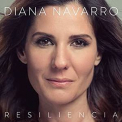 Diana Navarro - Resiliencia '2016