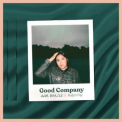 Kalyn Fay - Good Company '2019