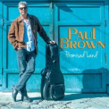 Paul Brown - Promised Land '2022