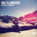 Ralf Illenberger - Red Rock Journeys '2011