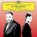 Matthias Goerne - Im Abendrot: Songs by Wagner, Pfitzner, Strauss '2021
