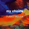 Fumio Yasuda - My Choice '2021