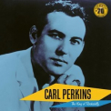 Carl Perkins - Carl Perkins: The King of Rockabilly '2022