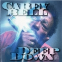 Carey Bell - Deep Down '1995