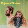 Gabbard Brothers, The - The Gabbard Brothers '2022