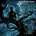 Black Noodle Project, The - When The Stars Align, It Will Be Time '2022