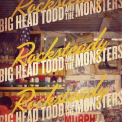 Big Head Todd & The Monsters - Rocksteady '2010