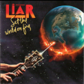 Liar - Set The World On Fire '1978