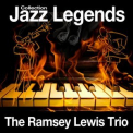 The Ramsey Lewis Trio - Jazz Legends Collection '2016