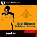 Duke Ellington - Perdido '2022